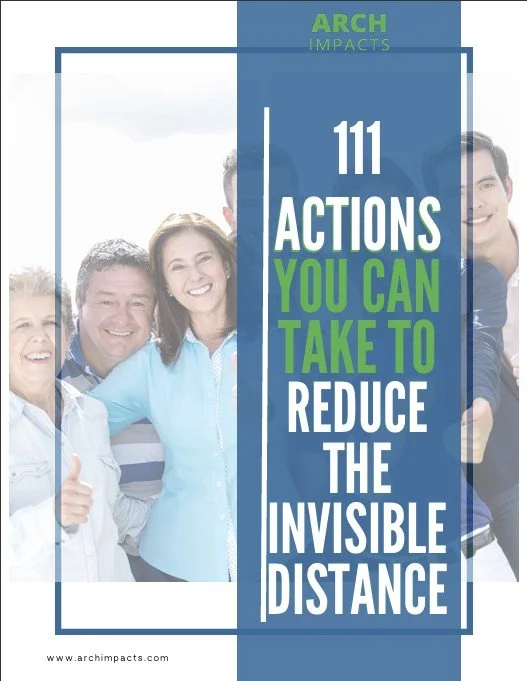 111 Relationship Actions to Reduce the Invisible Distance