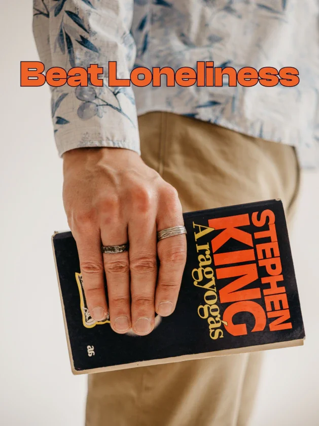 Unmet Needs Spawn Loneliness