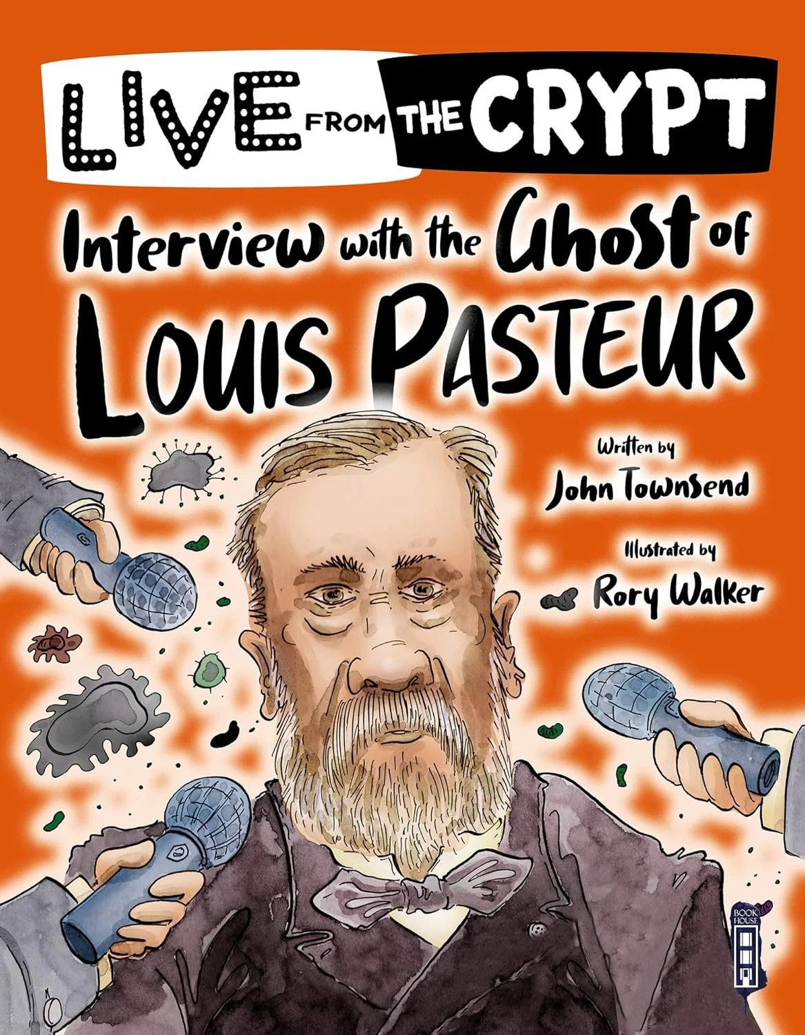 Live from the Crypt: Interviews with the ghost of Louis Pasteur. 
 
Book House, 2021.
