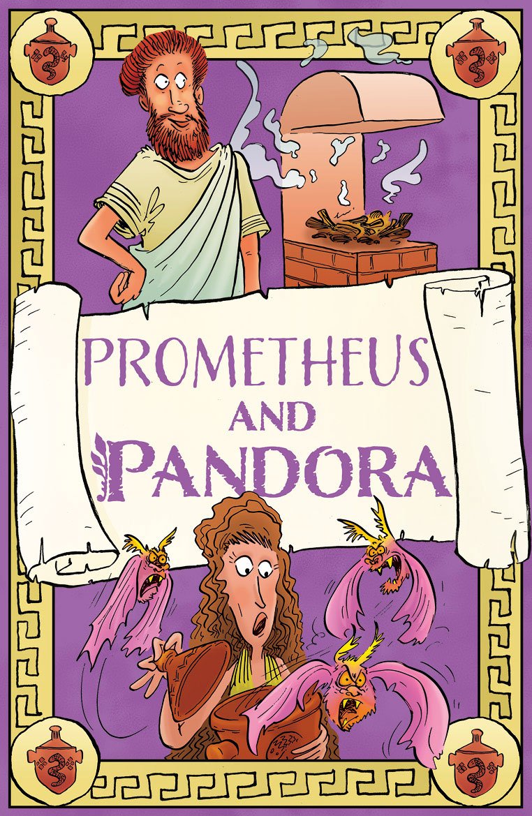 GreekMyths_PrometheusAndPandora-198x129-PB_Cover-09Oct24.jpg