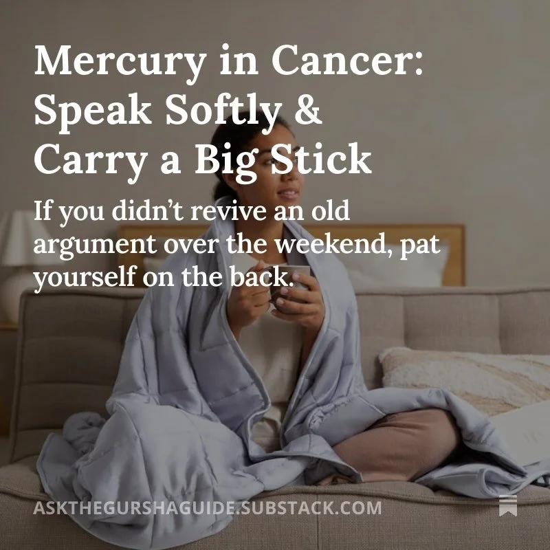 Speak nicely to yourself &amp; your loved ones this week. Read the full post on Substack, linked in bio!

#mercuryincancer #mercury #cancer #substackwriter