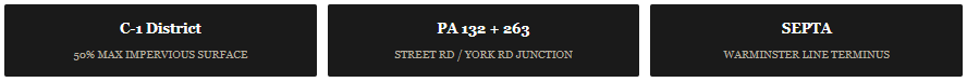 Commercial Realtor in Warminster PA c1 district impervious surface requirements pa rt 132 and 263 access street rd york road septa warminster line