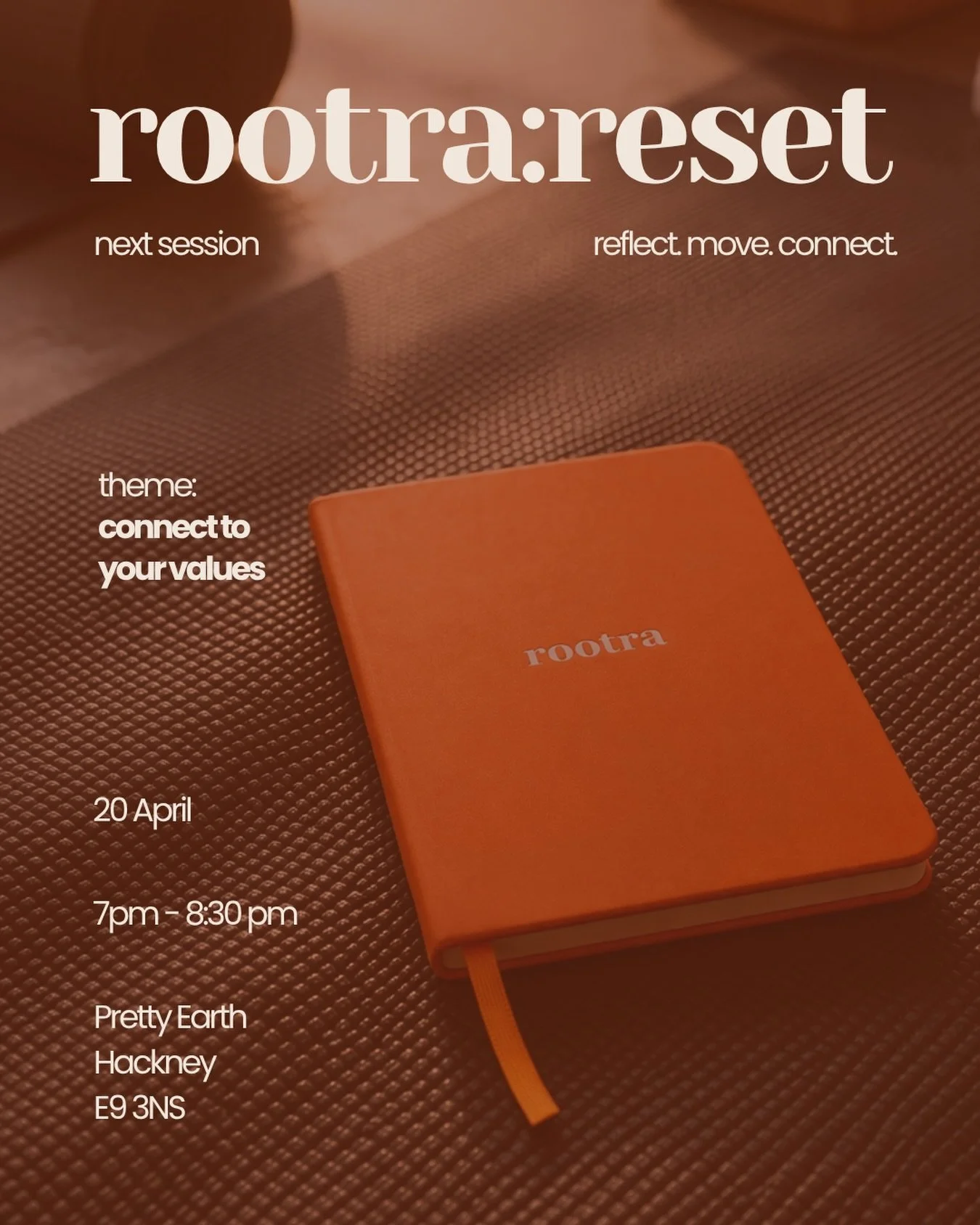 When our lives feel more meaningful, our mood lifts. 

One way to create more meaning is by reconnecting with your values and exploring how you might bring them into your everyday life.

That&rsquo;s why Rootra:Reset on Monday will holding a &lsquo;c