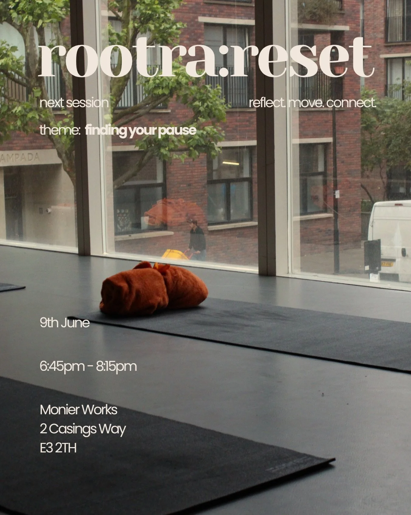 Tuesday 9th June at 6:45pm - Rootra:Reset.

Theme: we&rsquo;ll be taking a moment to find your pause, to disconnect from stress and reconnect to your mind and body ✨

As always, we will be finishing our session with a free homemade wellness shot - Ze