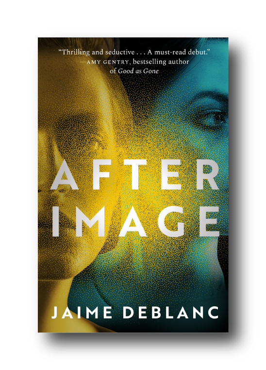 Book cover for 'After Image' by Jaime DeBlanc, featuring split images of a woman's face in yellow and teal tones with the title and author's name.