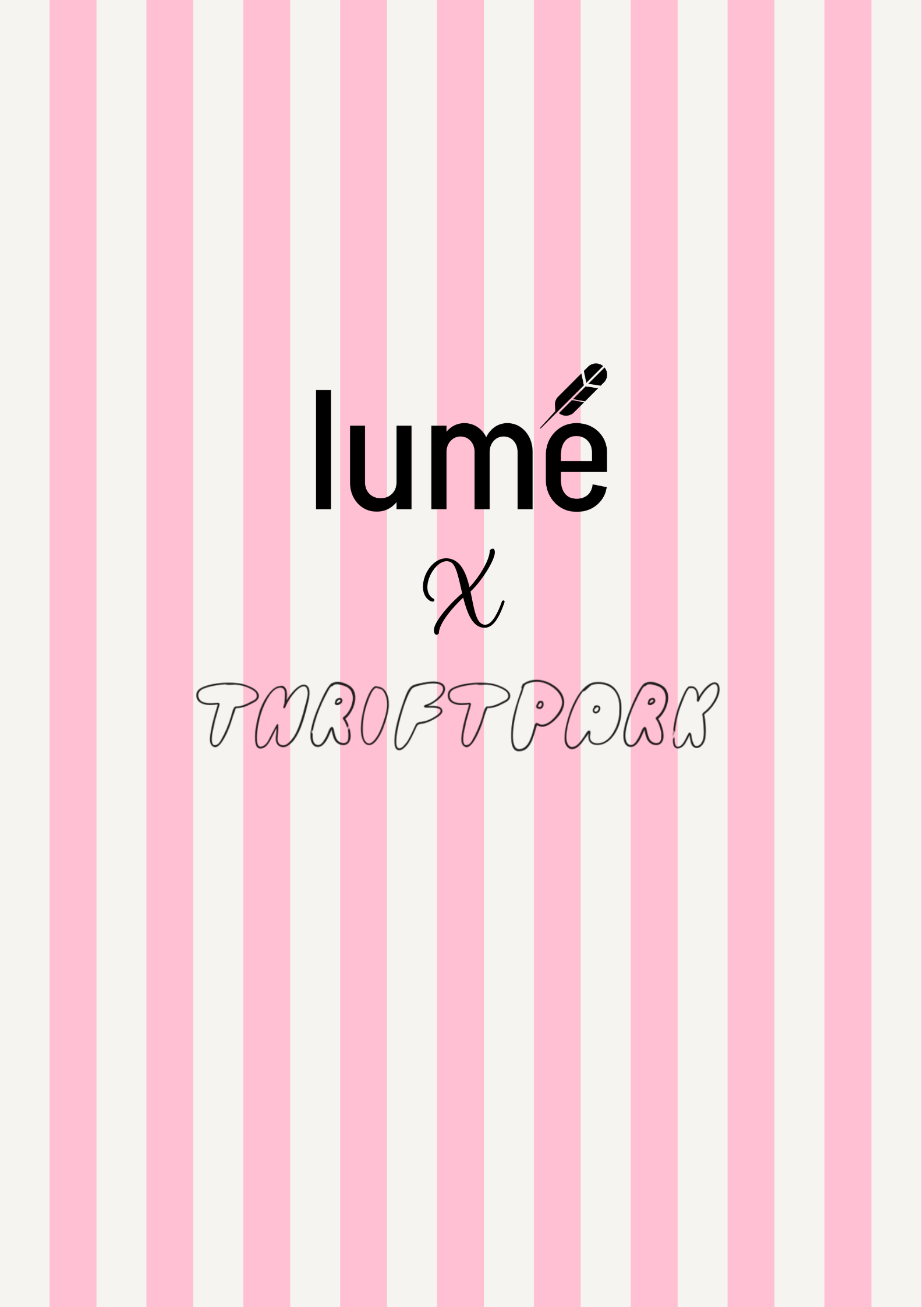 Lumé Pop - Up x Thriftpark, Cologne