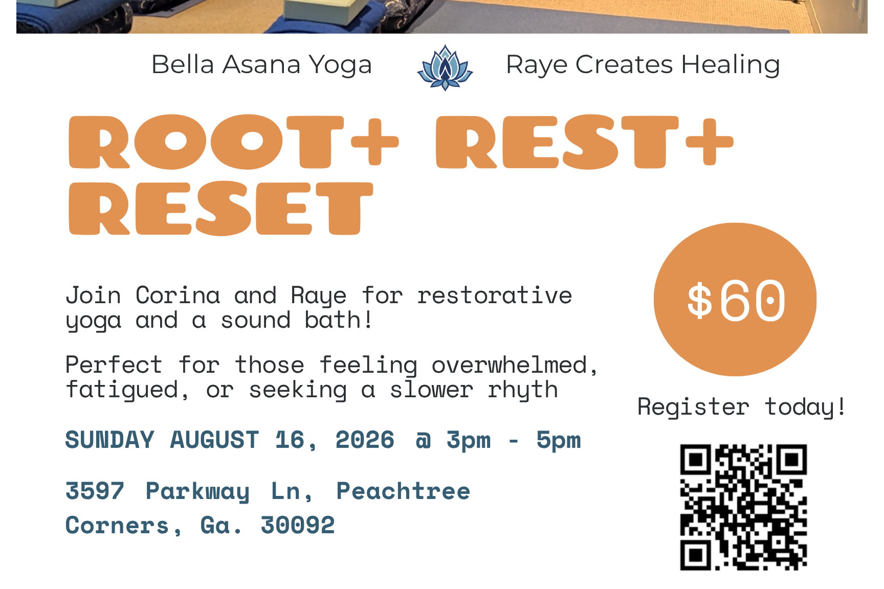 Yoga &amp; Sound: Root + Rest + Reset