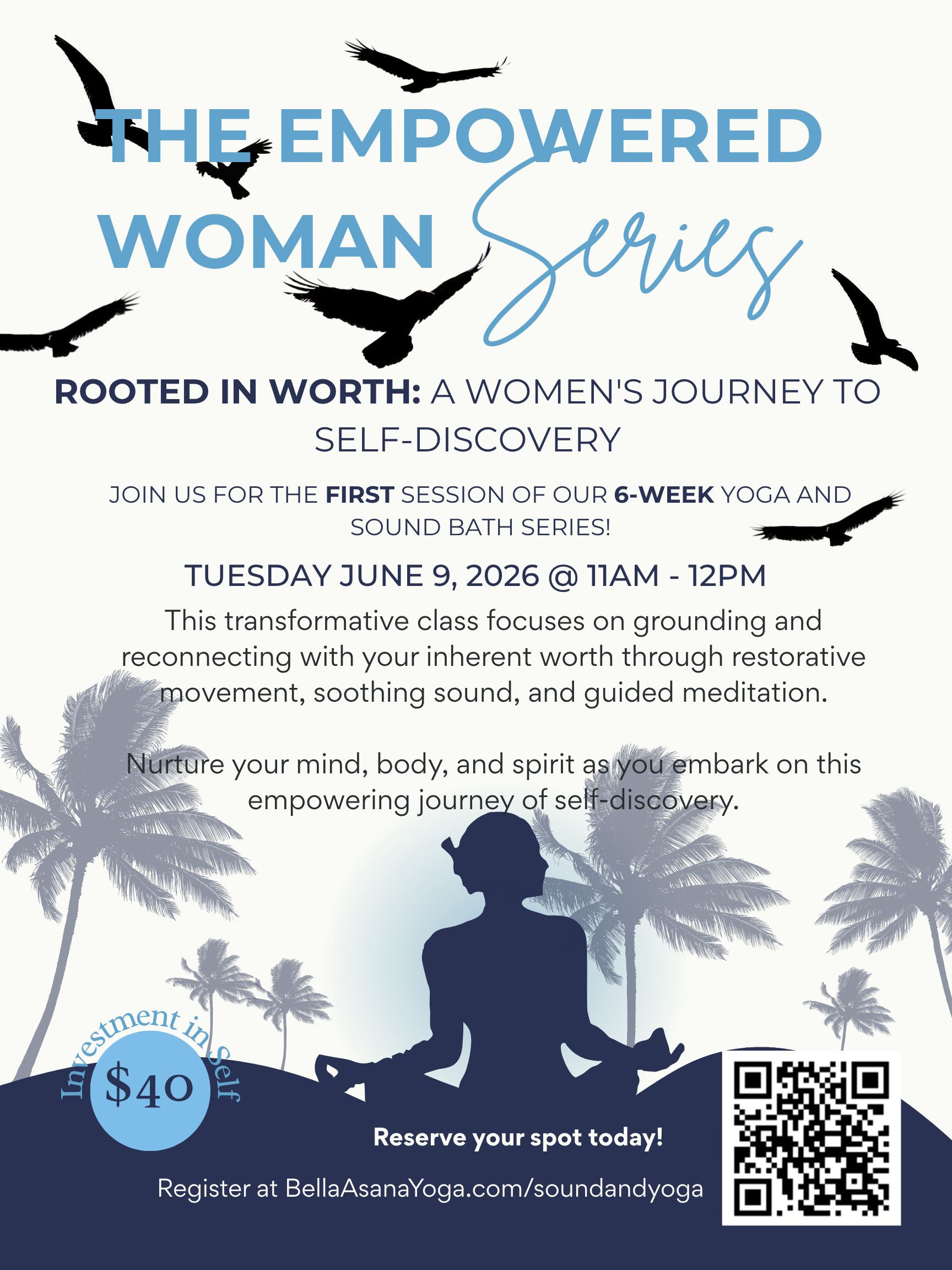 6.9.26 Yoga + Sound: The Empowered Woman Series  @ 11am