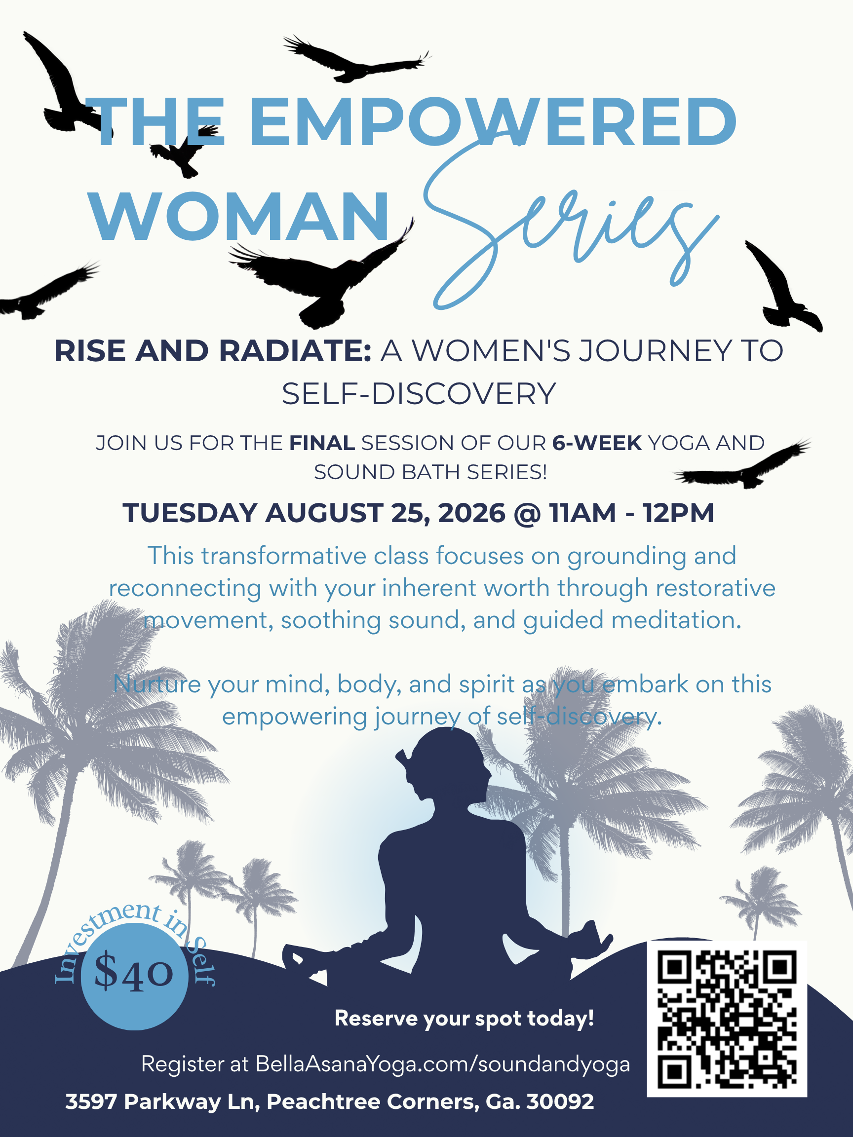 8.25.26 Yoga + Sound: The Empowered Woman Series  @ 11am