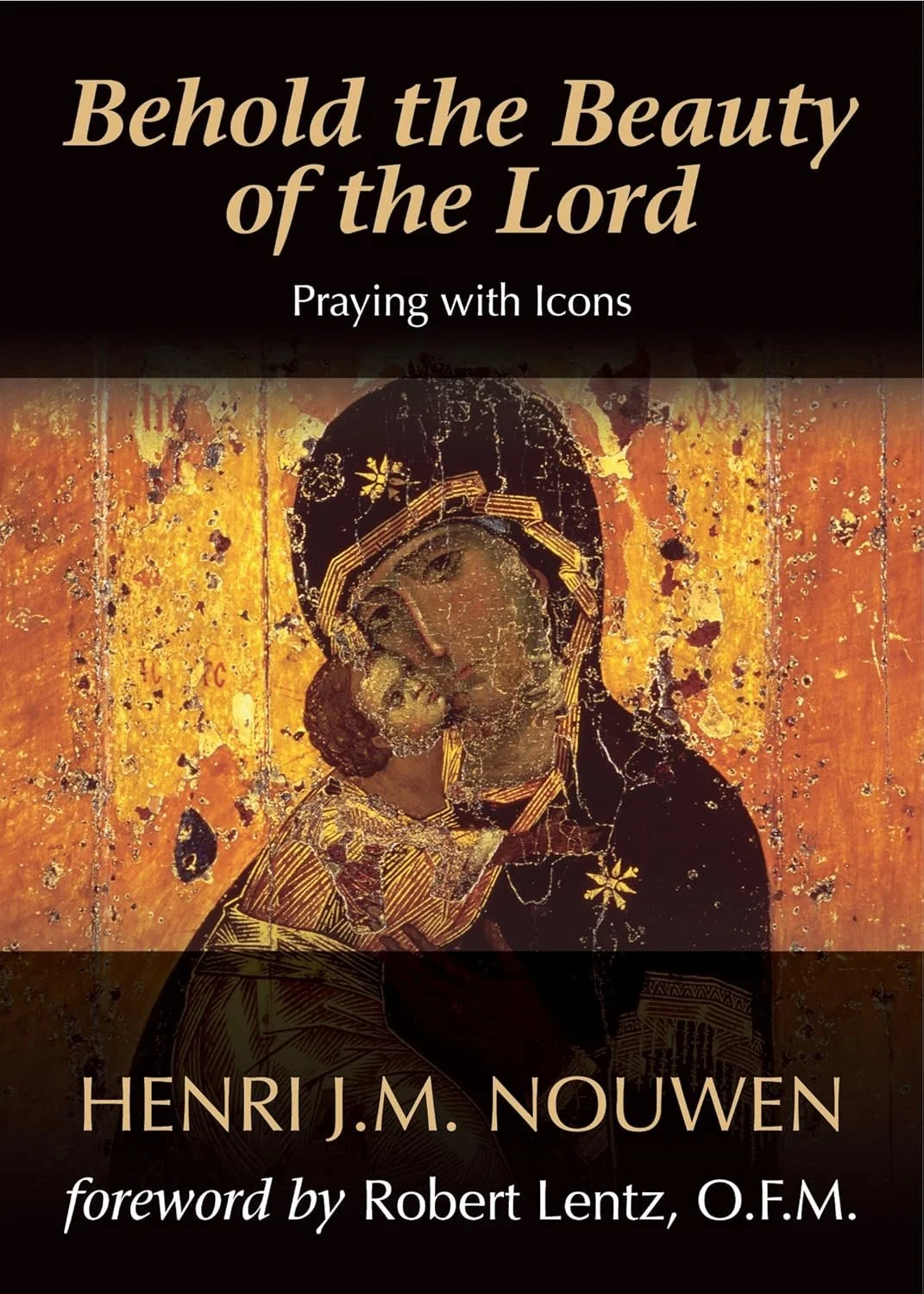 Behold the Beauty of the Lord