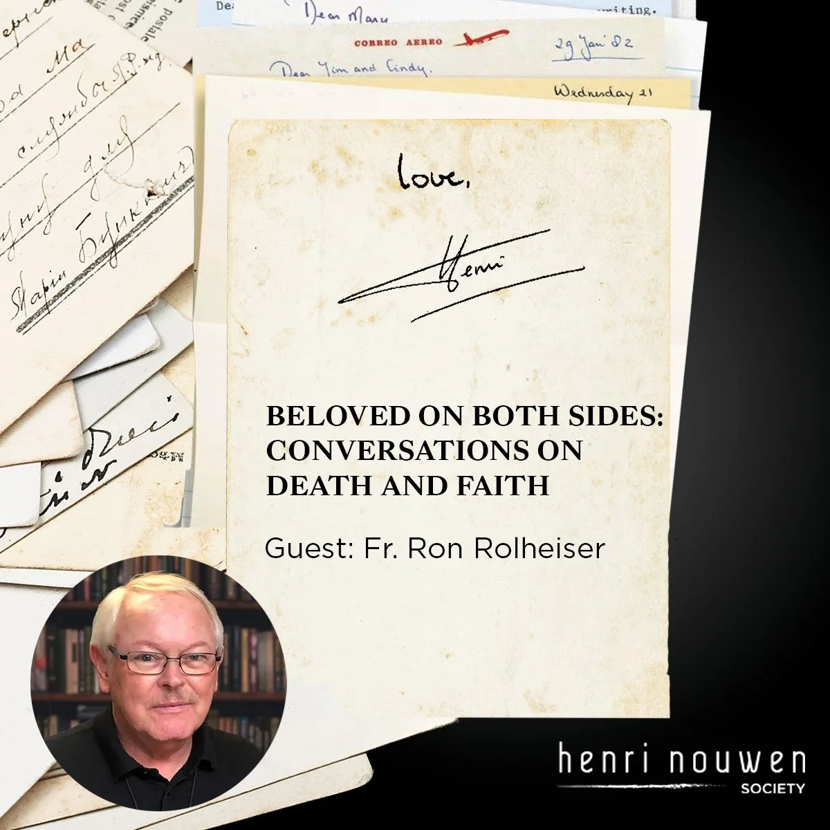 Fr. Ron Rolheiser  | Beloved on Both Sides: Conversations on Death and Faith