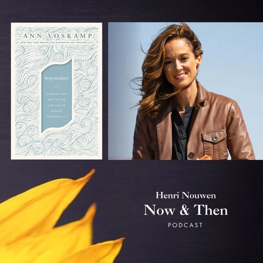 Now &amp; Then Podcast | Finding the Way to the Life You've Always Dreamed