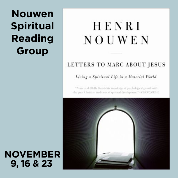 Spiritual Reading Group: Letters to Marc About Jesus