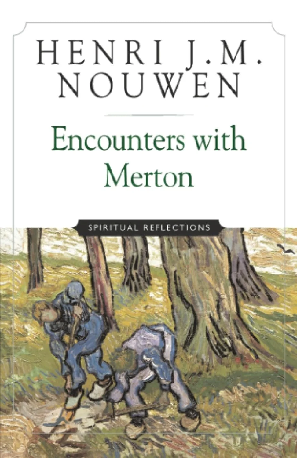 Encounters with Merton