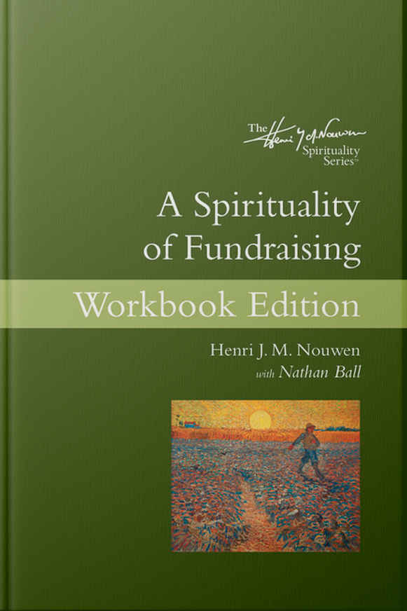 A Spirituality of Fundraising Workbook