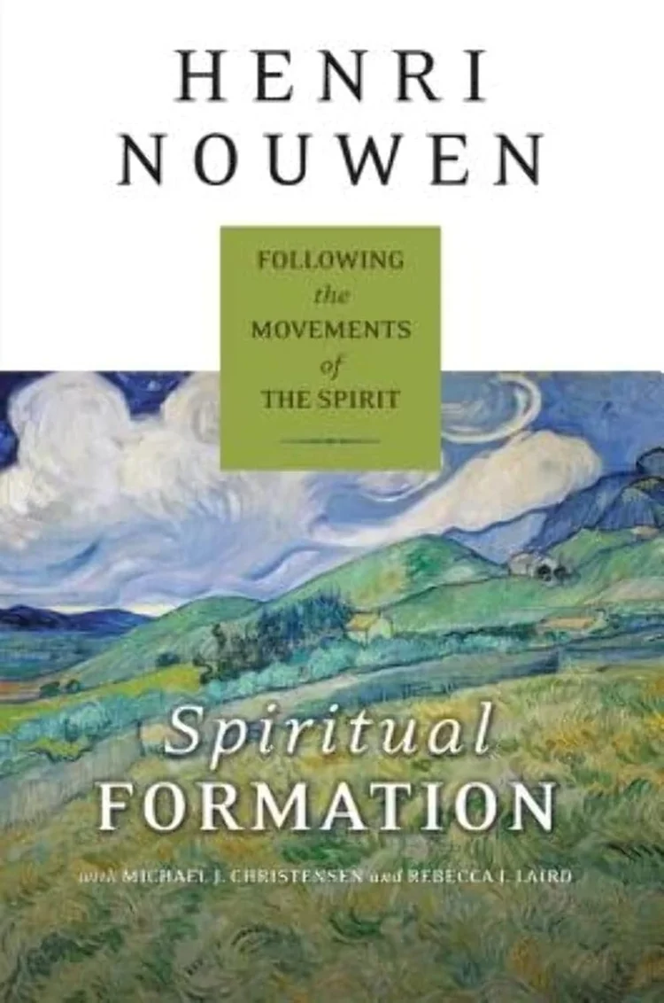 Spiritual Formation — Henri Nouwen Society