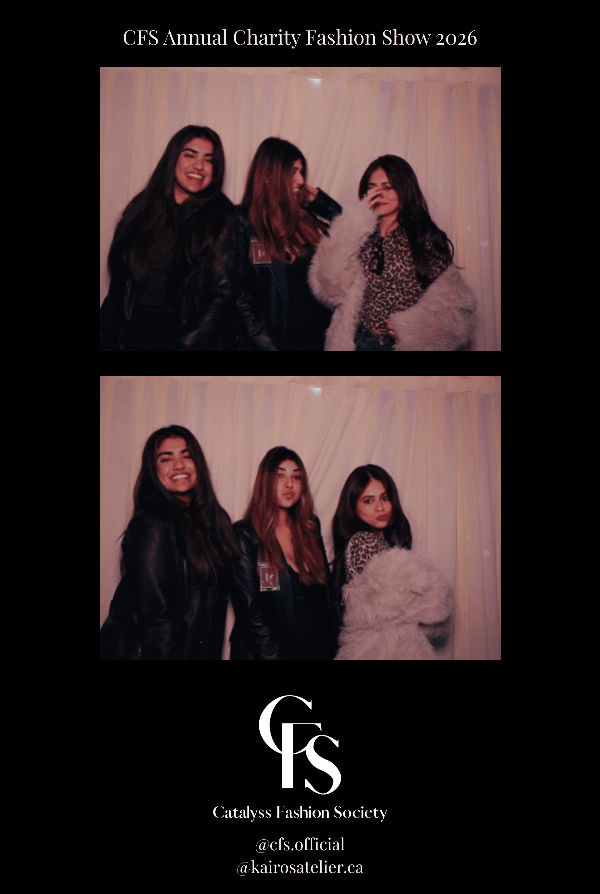 Two photos of three young women standing in front of a cream-colored curtain at the CFS Annual Charity Fashion Show 2026. They are dressed stylishly, wearing leather jackets and cozy fur coats, smiling and posing for the camera. The bottom of the image features the Catalyst Fashion Society logo and social media handles.