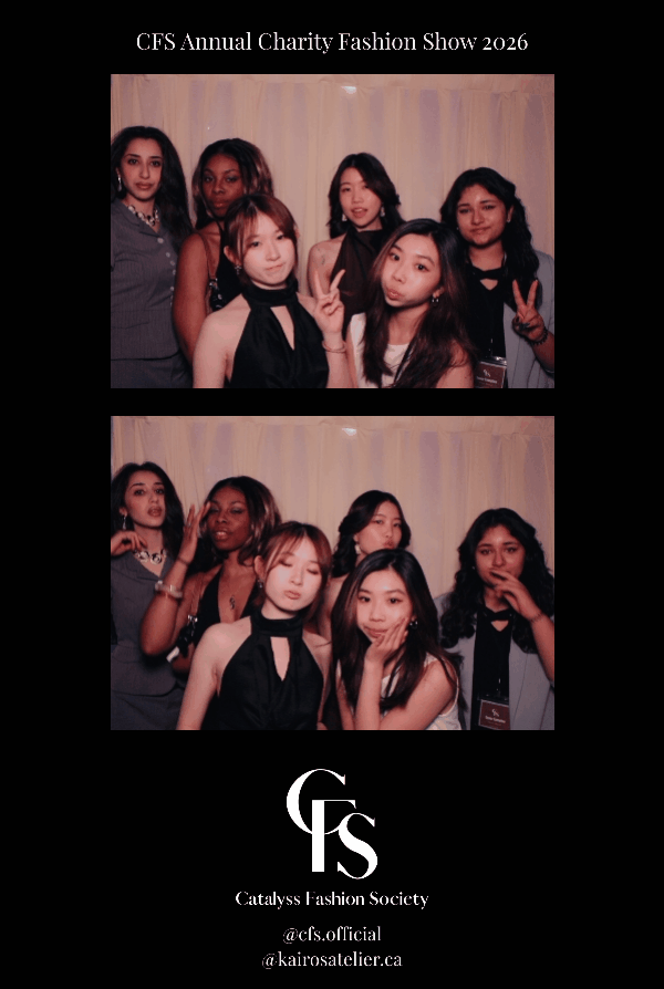 Group of six women at the CFS Annual Charity Fashion Show 2026, making various poses and expressions, with a black background and white text indicating the event and organization, Catalyst Fashion Society.