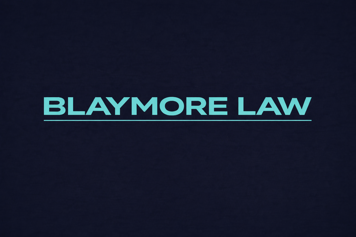 BLAYMORE LAW