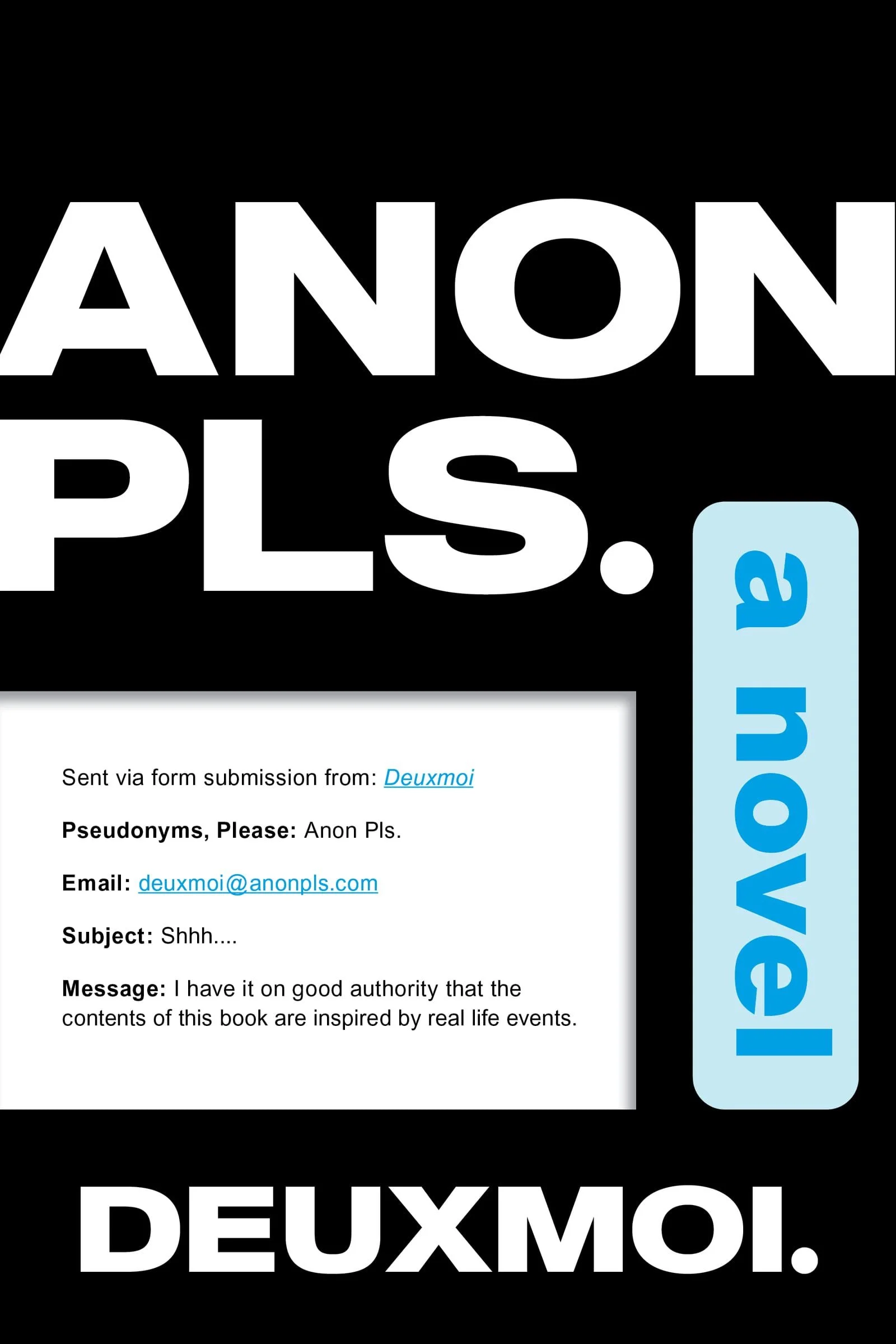 Anon Pls by Deuxmoi Review
