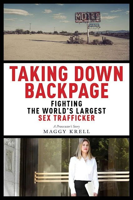 Taking Down Backpage by Maggy Krell