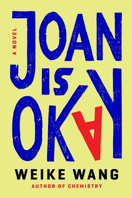 Joan Is Okay by Weike Wang