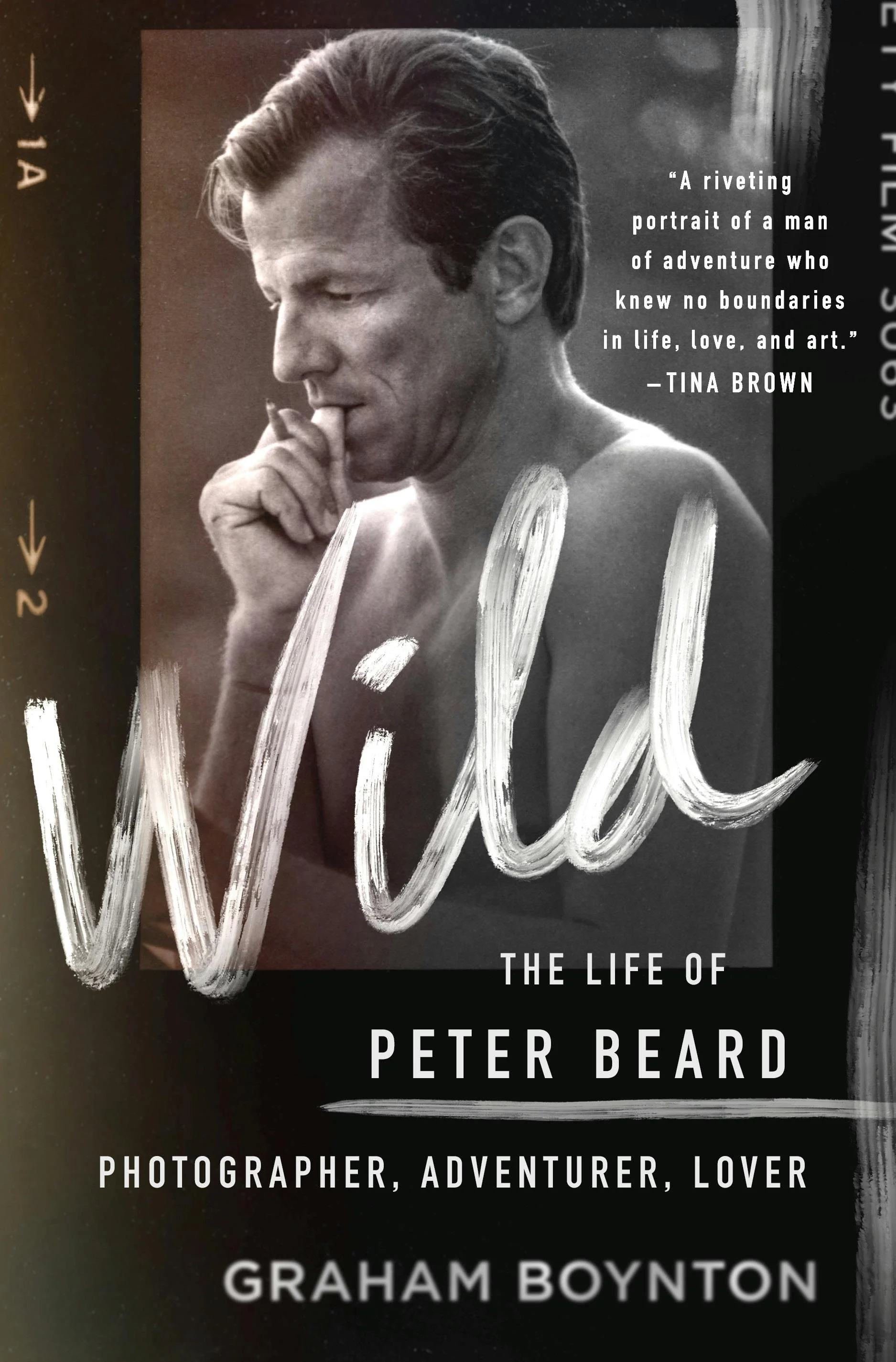 Wild: The Life of Peter Beard by Graham Boynton
