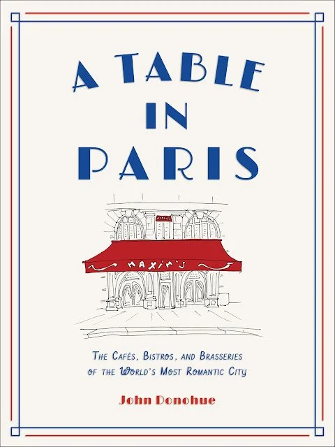A Table in Paris by John Donohue