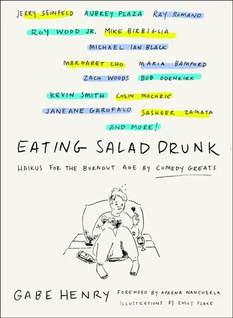 Eating Salad Drunk by Gabe Henry