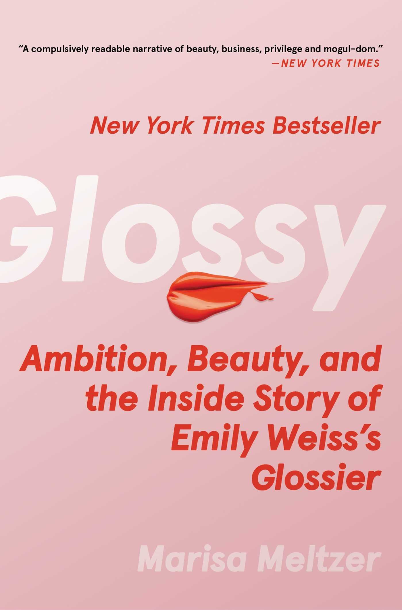 Glossy by Marisa Meltzer