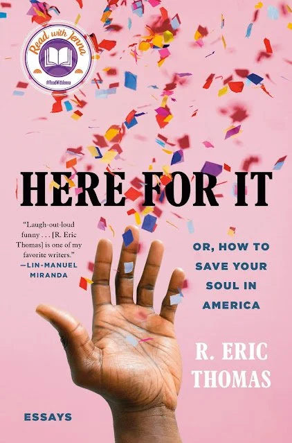 Here for It by R. Eric Thomas