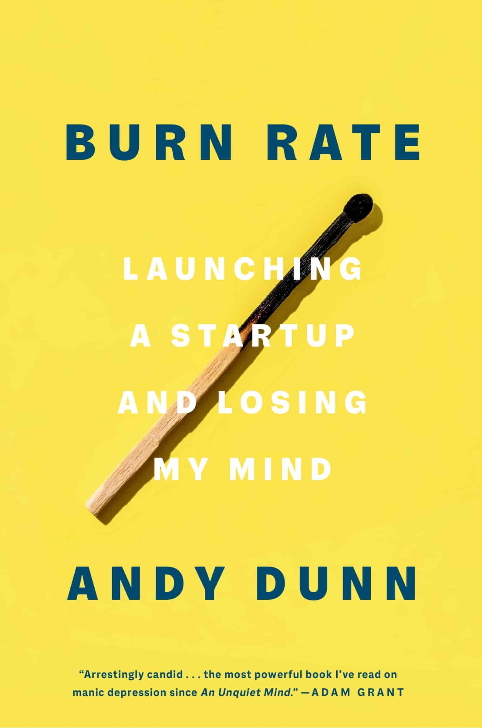 Burn Rate by Andy Dunn