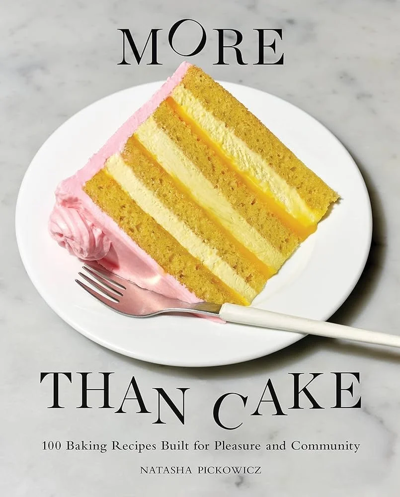 More Than Cake by Natasha Pickowicz