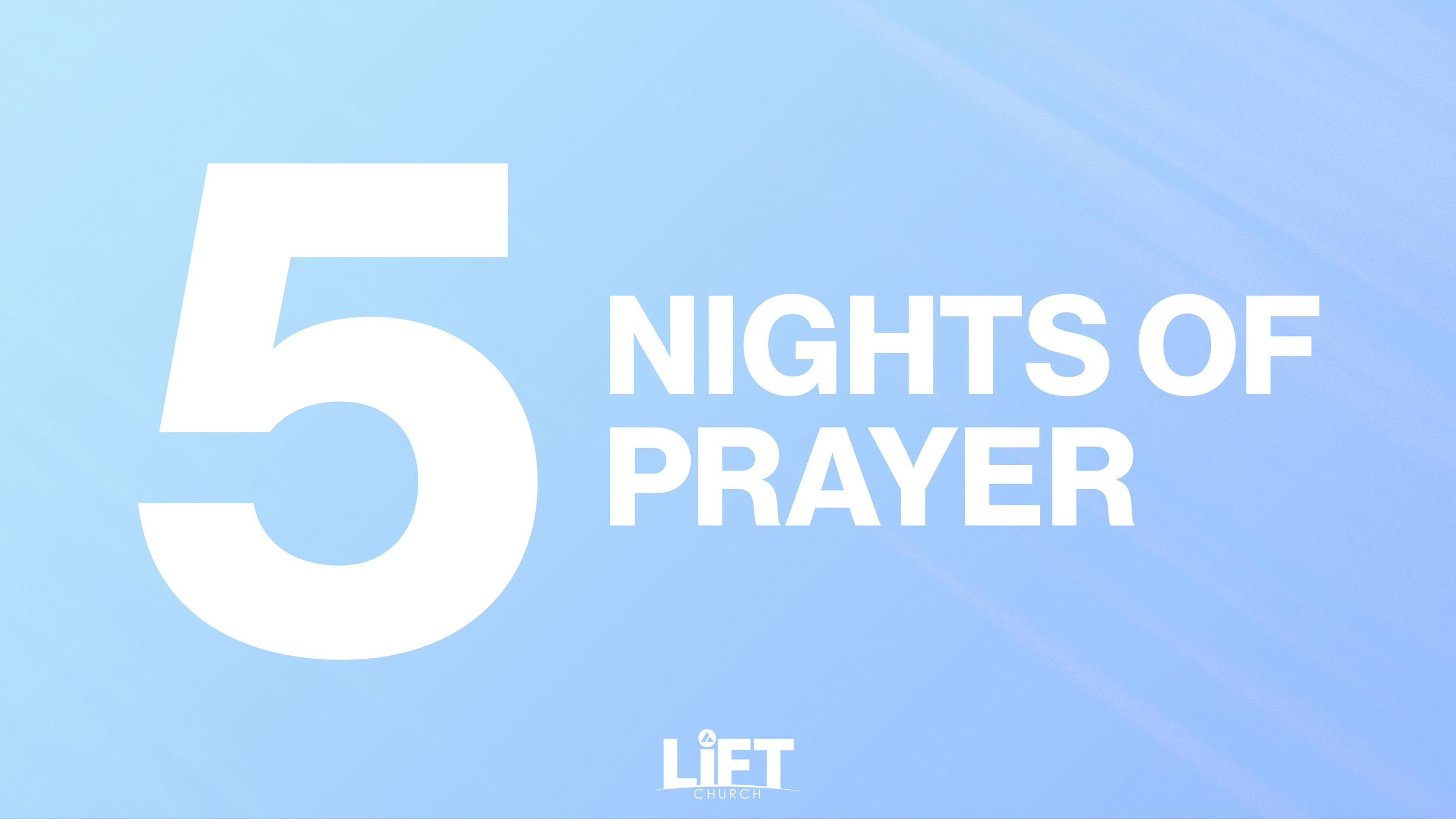 5 Nights of Prayer