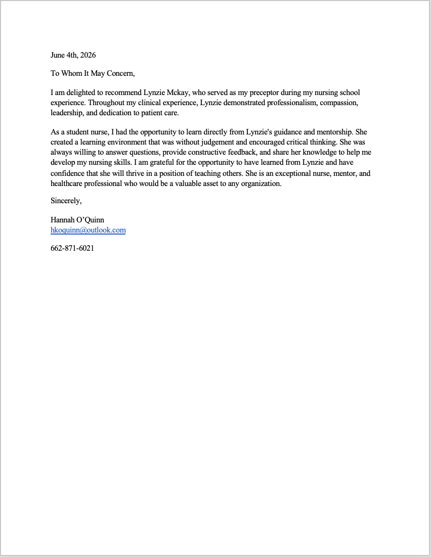 Letter dated June 4th, 2026, recommending Lynzie Mckay, highlighting her professionalism, compassion, leadership, dedication, mentorship, and teaching skills, signed by Hannah O’Quinn with her email and phone number.