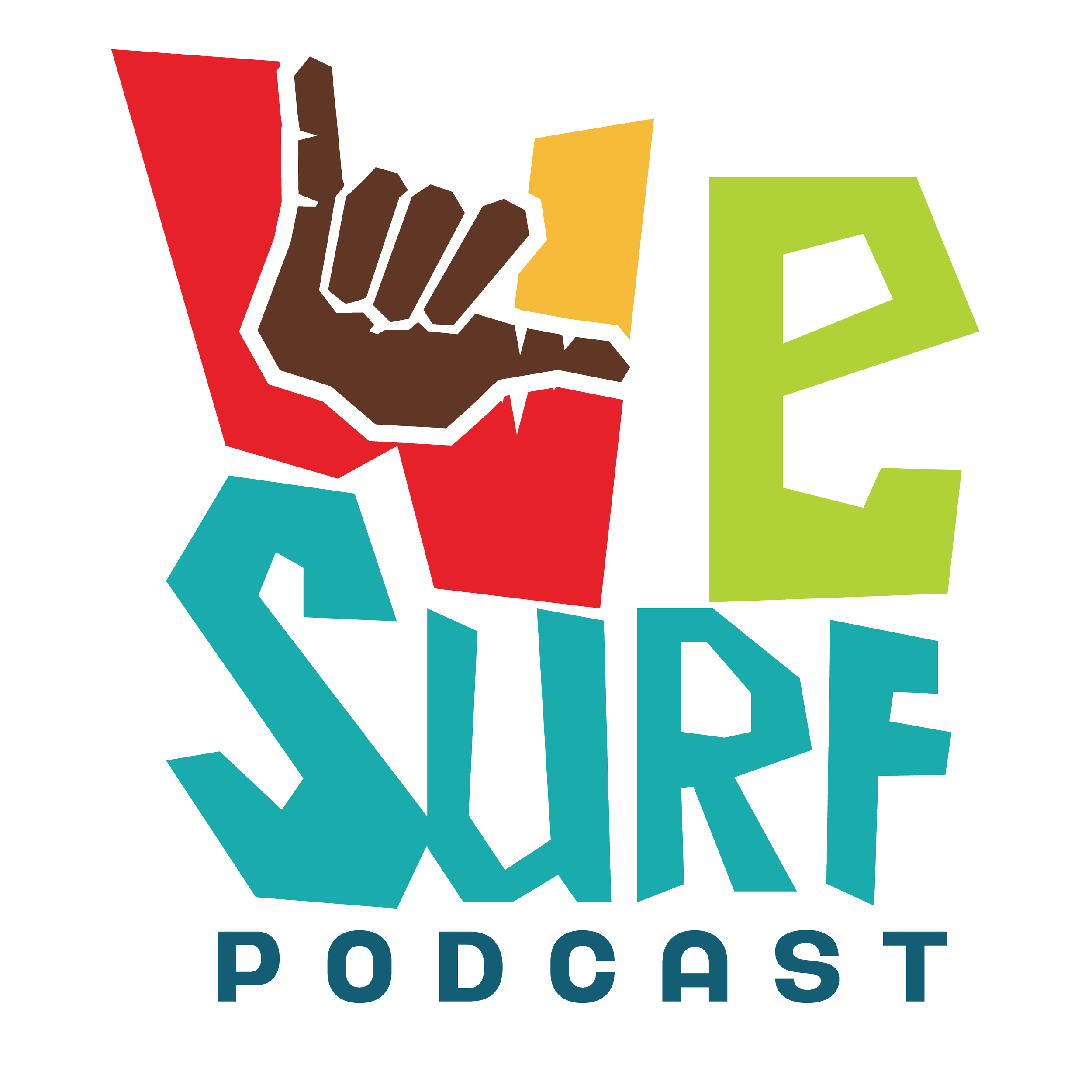 Colorful logo with the words "We Surf Podcast" and a shaka symbol above the text.