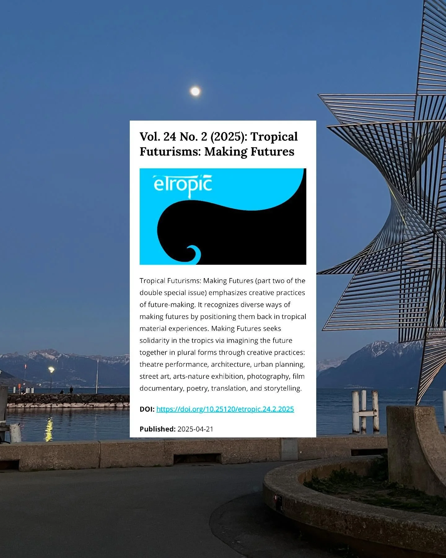 Delighted to share that our newly published two special issues Tropical Futurisms in eTropic (Q1 in cultural studies) - thinking and making - are now available free online 🌿With the endeavors of our whole team.

These two special issues are contribu