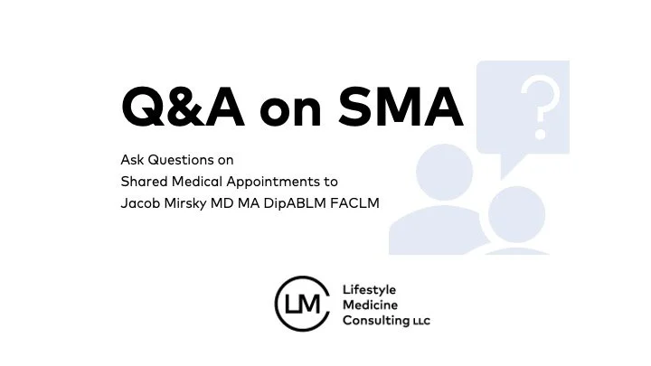 Shared Medical Appointment Q&amp;A with Dr. Jacob Mirsky - January 2025