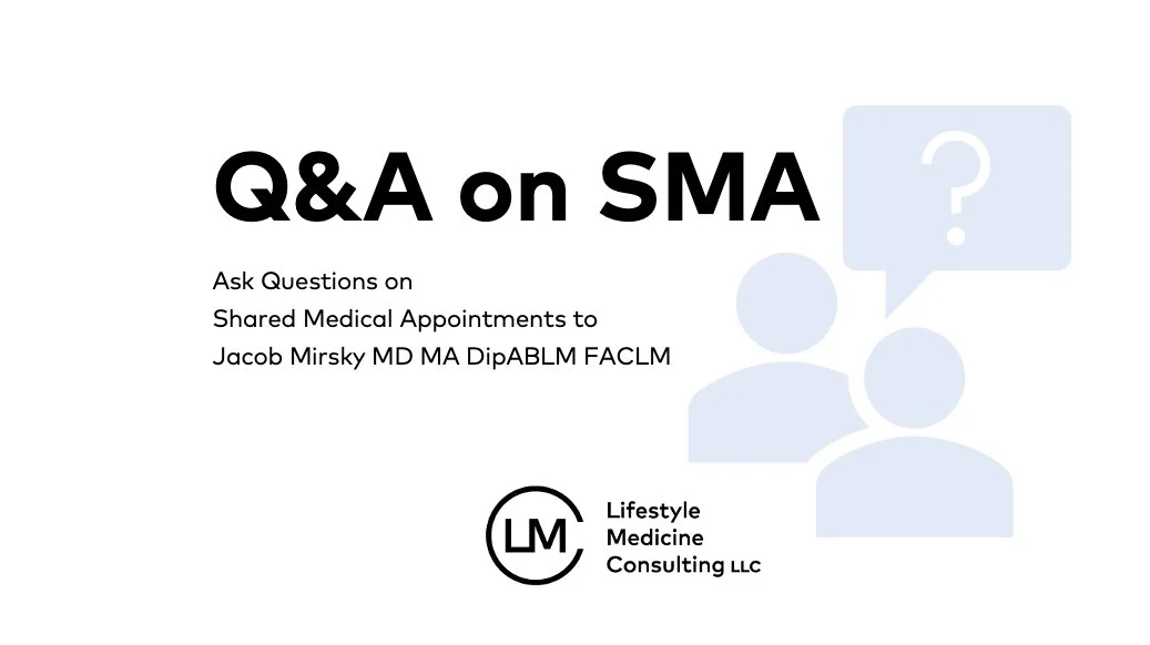 Shared Medical Appointment Q&amp;A with Dr. Jacob Mirsky - April 2025