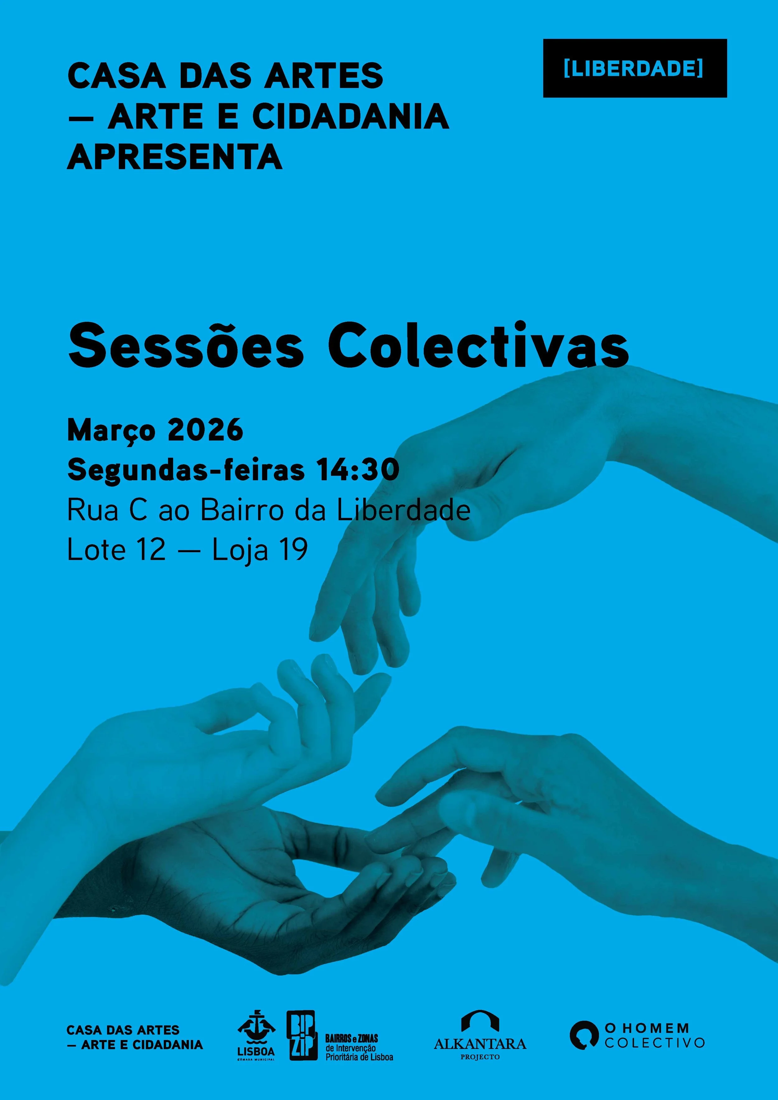 Casa das Artes [Liberdade] - Cartazes - Sessões Colectivas Março 2026 © O Homem Colectivo 2026.jpg