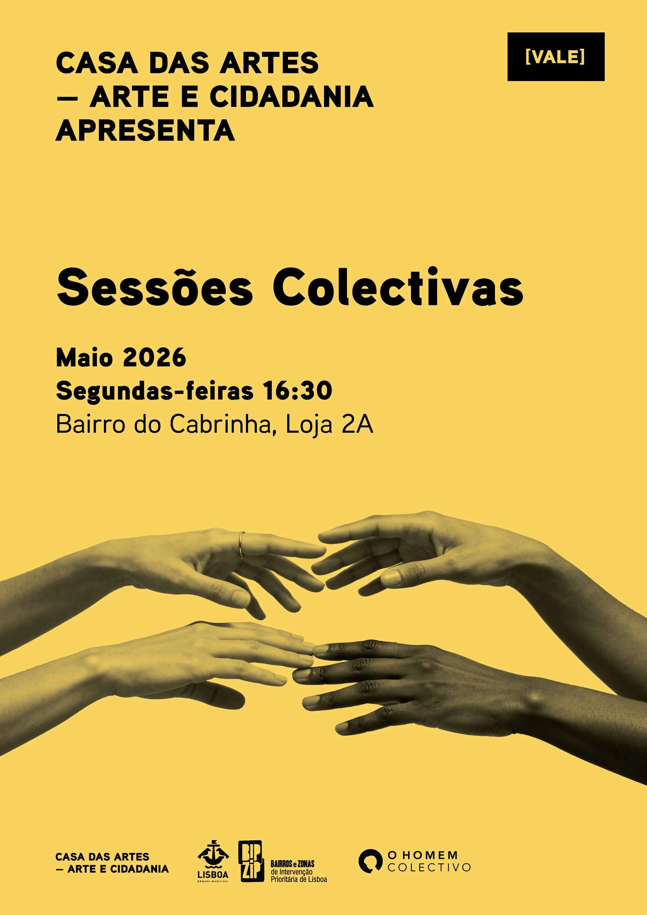 Casa das Artes - Cartazes _Sessões Colectivas Maio 2026 [VALE] © O Homem Colectivo 2026.jpg