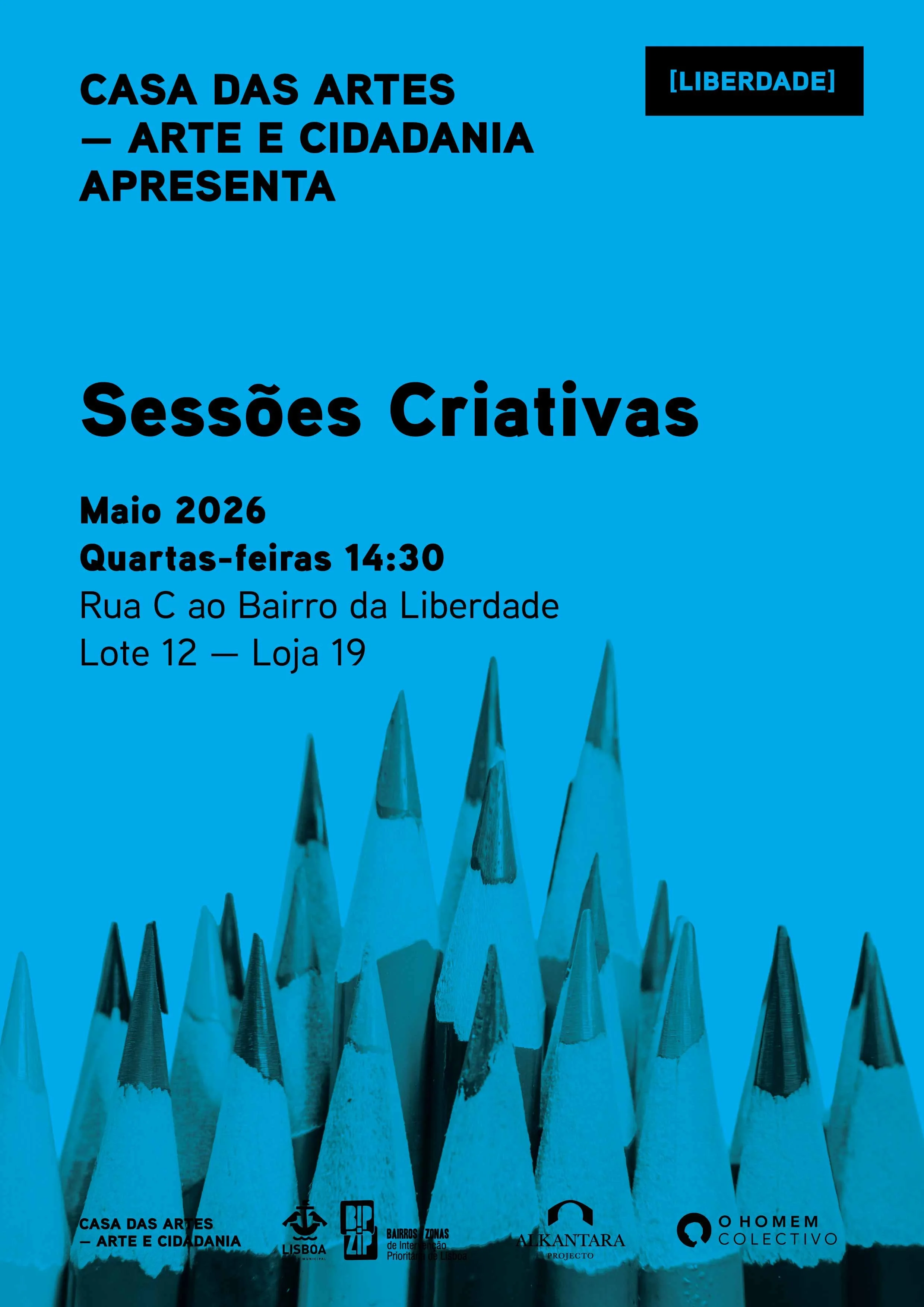 Casa das Artes - Cartazes _Sessões Criativas Maio 2026 [LIBERDADE] © O Homem Colectivo 2026.jpg