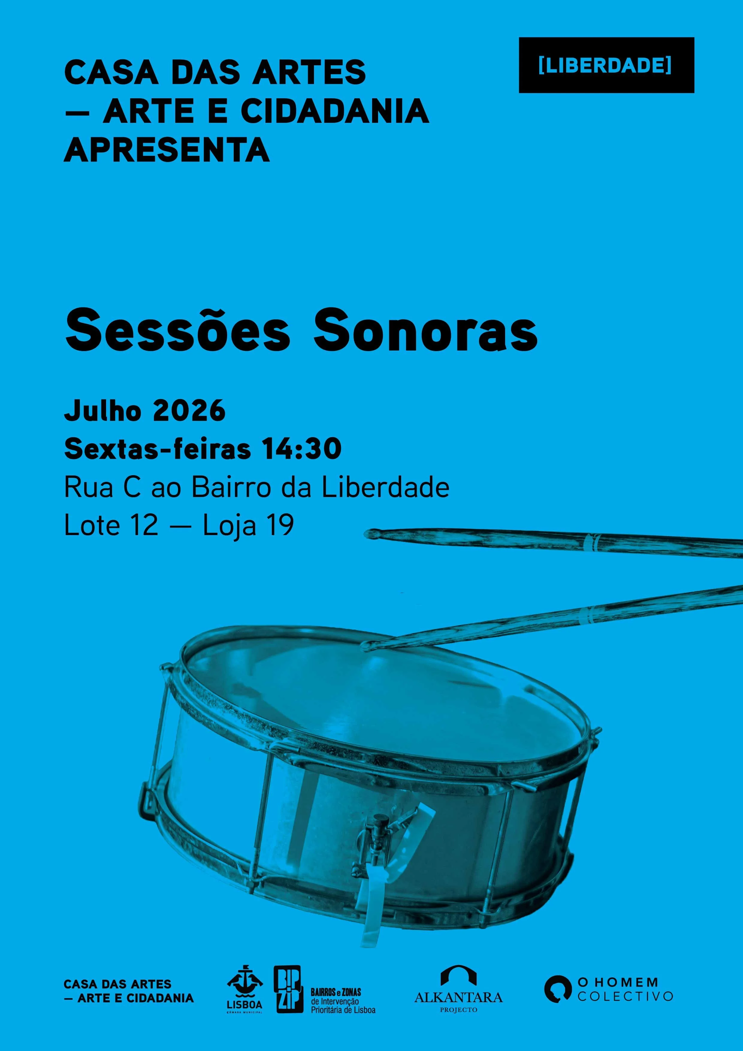Casa das Artes - Cartazes _Sessões Sonoras Julho 2026 [LIBERDADE] © O Homem Colectivo 2026.jpg