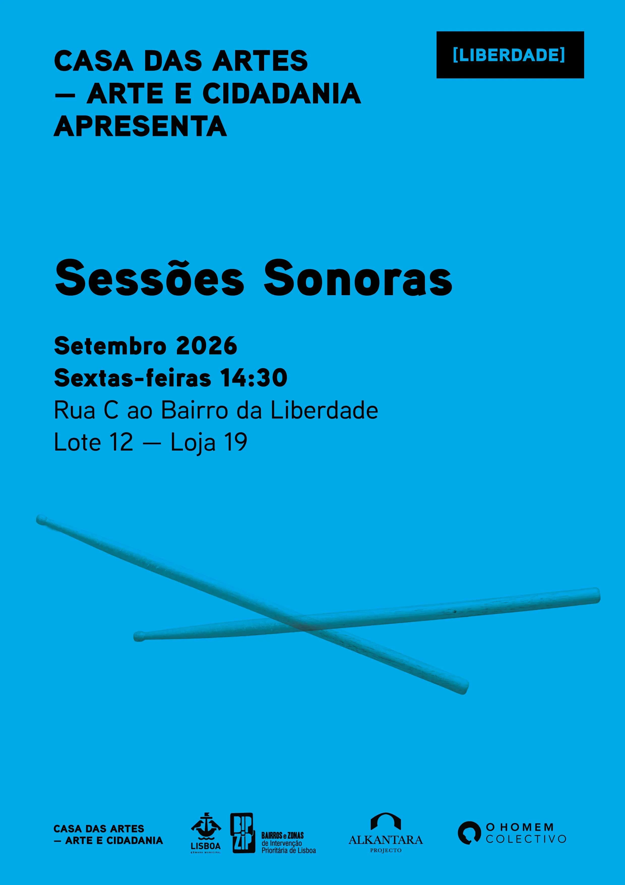 Casa das Artes - Cartazes _Sessões Sonoras Setembro 2026 [LIBERDADE] © O Homem Colectivo 2026.jpg