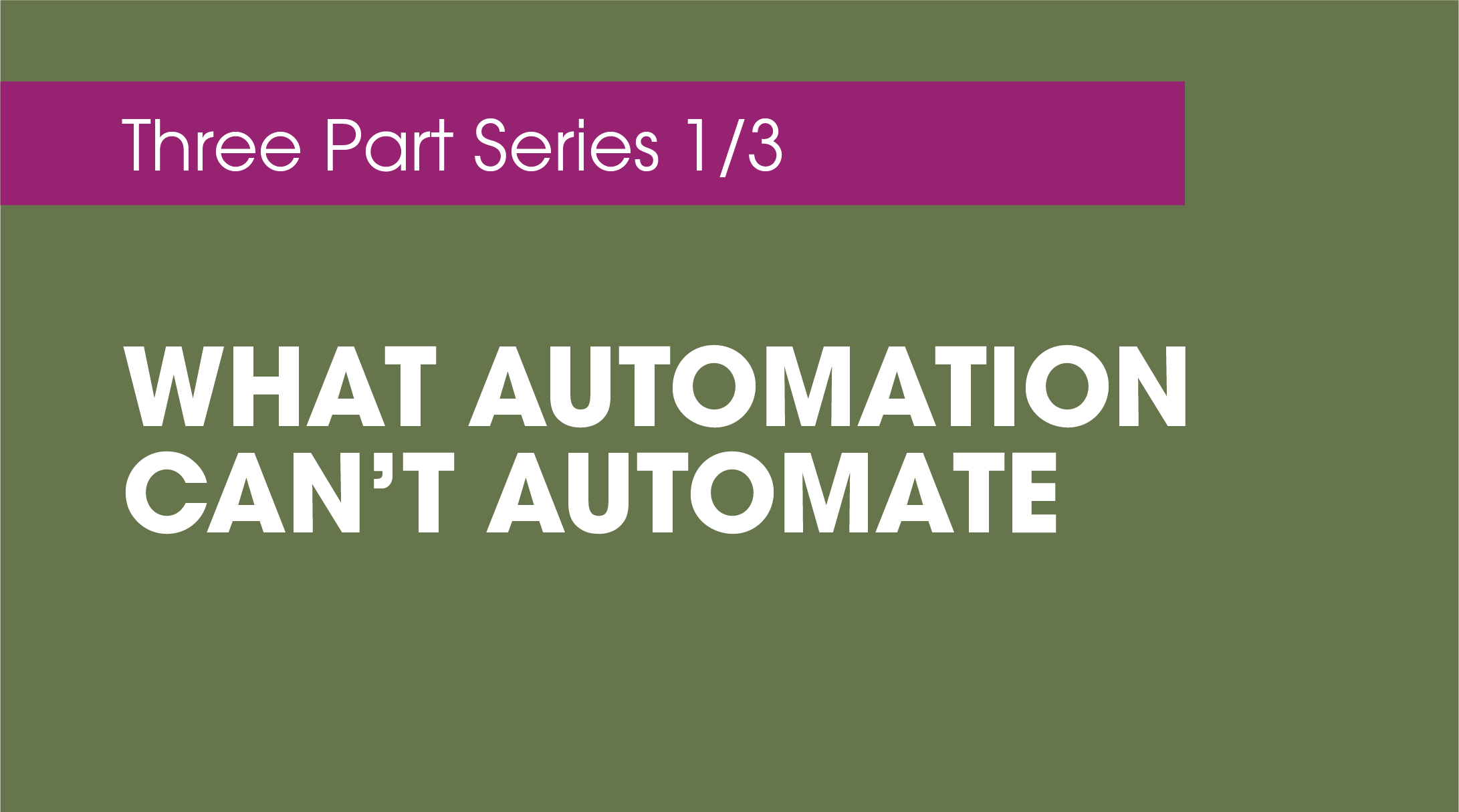 Change Readiness as an Ongoing Leadership Practice-Part 1