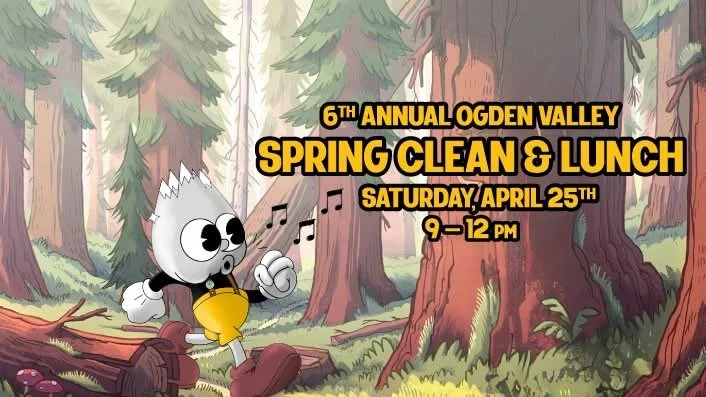 Ogden Valley Spring Clean &amp; Lunch