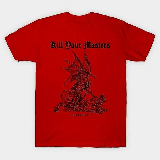 Kill Your Masters Red T-Shirt