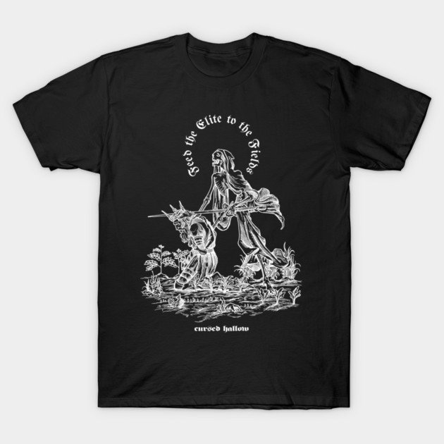 Feed the Elite to the Fields Black Variant T-Shirt