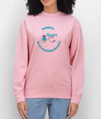 Pink sweatshirt with a graphic design and text that reads "Teacher Life".