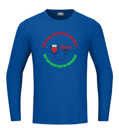 Blue long sleeve shirt with a 'Nurse Life' design.